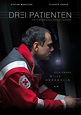 Drei Patienten (film, 2010) | Kritikák, videók, szereplők | MAFAB.hu