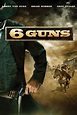 6 Guns (Film, 2010) - MovieMeter.nl