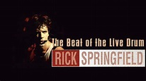 Rick Springfield - The Beat Of The Live Drum - Musey TV
