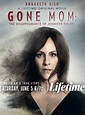 Gone Mom (Film, 2021) - MovieMeter.nl