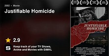 Justifiable Homicide (2002)
