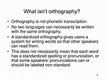 PPT - Breaking Rules for Orthography Development PowerPoint ...