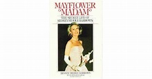 Mayflower Madam: The Secret Life of Sydney Biddle Barrows by Sydney ...