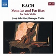 Bach, J.S.: Sonatas and Partitas for Solo Violin, Bwv 1001-1006 - CD ...