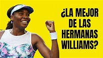 La historia de Venus Williams, la Mejor Jugadora de Tenis del Mundo