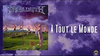 Megadeth - À Tout le Monde [Lyrics] - YouTube