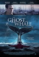The Ghost and the Whale (2017) - IMDb