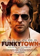 Funkytown - Funkytown (2011) - Film - CineMagia.ro