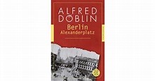 Berlin Alexanderplatz - Alfred Döblin | S. Fischer Verlage