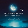 Imagenes de la Luna con Frases de Buenas Noches 🌙