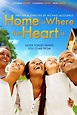 Home Is Where The Heart Is (2013) — The Movie Database (TMDB)