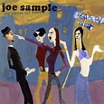 ‎Old Places Old Faces by Joe Sample on Apple Music