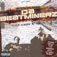 Da Beatminerz - Fully Loaded W/ Statik Lyrics and Tracklist | Genius