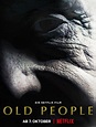 Los ancianos (Netflix): Sinopsis, tráiler, reparto y críticas
