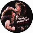 Brian Johnson - Voice Of Rock Picture Disc Edition - Vinyl 7" - 2023 ...
