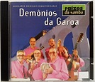 Cd Demônios da Garoa - Raízes do Samba ( Gravações Remasterizadas Emi ...