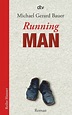 Running Man von Michael Gerard Bauer als Taschenbuch - bücher.de
