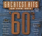 Greatest Hits Of The '60's (1993, CD) | Discogs