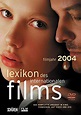 Lexikon des internationalen Films. Filmjahr 2004 by Gerhard Meier ...