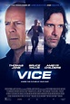 Posters For 'Vice,' Starring Bruce Willis, Ambyr Childers, Thomas Jane ...