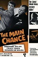 ‎The Main Chance (1964) directed by John Knight • Reviews, film + cast ...