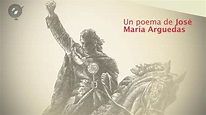 Poema de José María Arguedas: A nuestro padre creador Túpac Amarú - YouTube