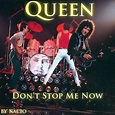 "Don't stop me now" dei Queen e' la canzone piu' positiva di tutti ...