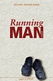 Running Man von Michael Gerard Bauer - Buch - bücher.de