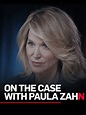 On the Case With Paula Zahn - Rotten Tomatoes