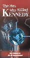 The Men Who Killed Kennedy (1988)