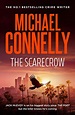 The Scarecrow (Jack McEvoy Book 2) eBook : Connelly, Michael: Amazon ...