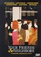 Your Friends and Neighbors (1998)