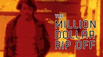 Million Dollar Rip Off (1976) - Amazon Prime Video | Flixable