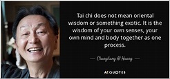 TOP 23 TAI CHI QUOTES | A-Z Quotes