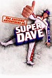 The Extreme Adventures of Super Dave - Alchetron, the free social ...