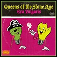 Queens of the Stone Age - Era Vulgaris Lyrics and Tracklist | Genius