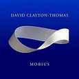 CLAYTON-THOMAS DAVID - MOBIUS | 0039911054925