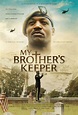 My Brother's Keeper (2021 Film) - Day By Day in Our World