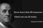 Benjamin Franklin Quotes on Life & Success - Well Quo