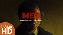 Men: Terror en las sombras - Tráiler doblado - HD - 2022 - Terror ...