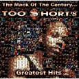The Mack Of The Century: Too Short'S Greatest Hits (CD) - Walmart.com ...