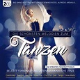 Die schönsten Melodien zum Tanzen (2 CDs) – jpc