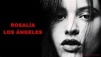 ROSALÍA - Los Ángeles (Álbum Completó) - YouTube