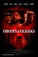 Ghosts of the Ozarks (2022) movie poster