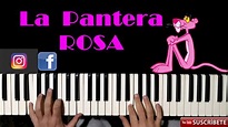 Como Tocar - LA PANTERA ROSA- en Piano - YouTube