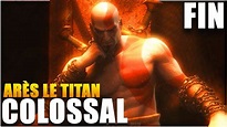 ARÈS LE TITAN COLOSSAL | God of War 1 REMASTERED #FIN - YouTube
