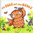 Buch - Die Eule mit der Beule | ab 18 Monate | Bilderbücher | Bücher ...
