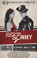 Poster zum Film Searching for Sonny - Bild 1 auf 2 - FILMSTARTS.de