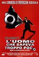 L'uomo che sapeva troppo poco (1997) | FilmTV.it