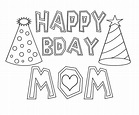 Happy Birthday Mommy Coloring Page
